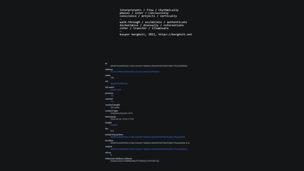 Bitcoin poem by Kasper Bergholt burned into the Bitcoin blockchain using the technology of ordinals.